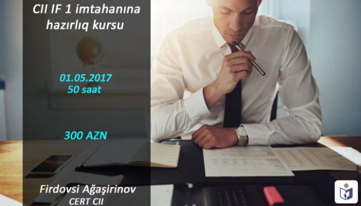 CII IF 1 imtahanına hazırlıq kursu