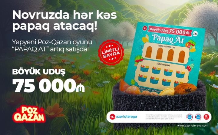 Novruza özəl yeni “Papaq at” lotereyası satışa çıxdı