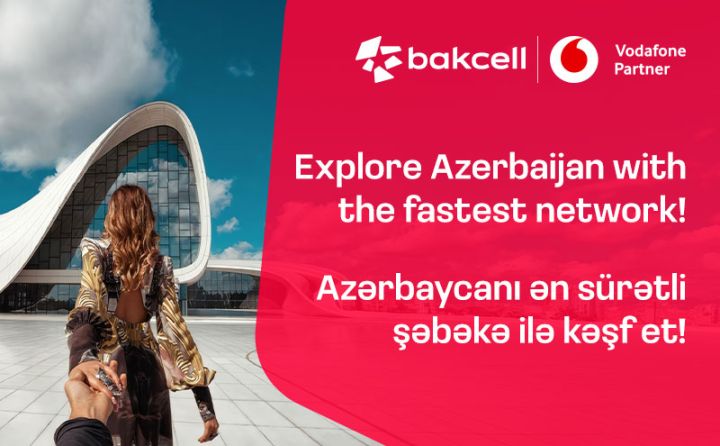 “Bakcell” “Vodafone Group”la əməkdaşlıq edəcək