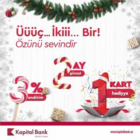Endirim, 2 ay güzəşt və pulsuz kart - KAPİTALBANKDAN AKSİYA