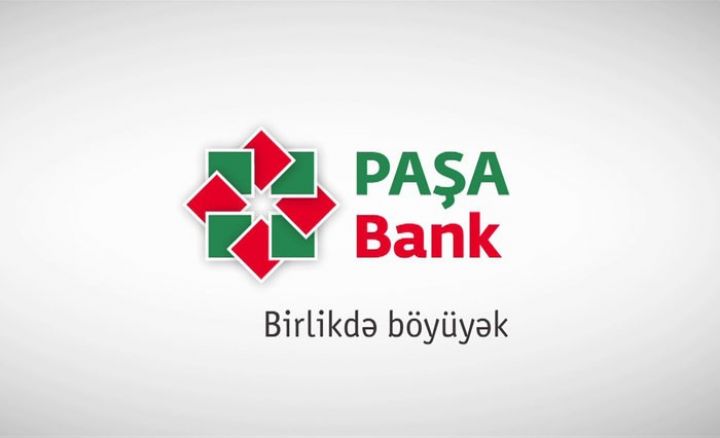 “PAŞA Bank”ın aktivləri 3,5 milyard manata yaxınlaşdı