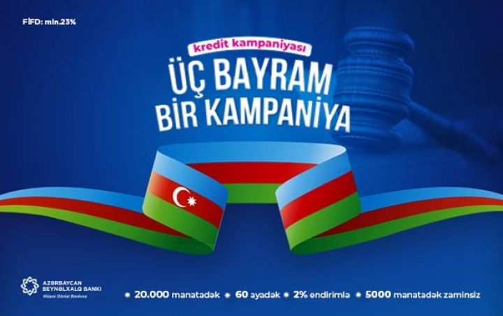 Beynəlxalq Bankdan özəl günlərə endirimli kreditlər!